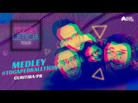 PEDRA LeTour : Curitiba -Medley