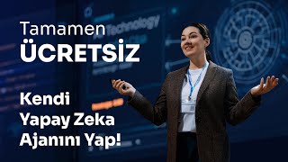 Kendi Yapay Zeka Ajanını ÜCRETSİZ Kur! (Evde, Sıfır Maliyetle AI Agent