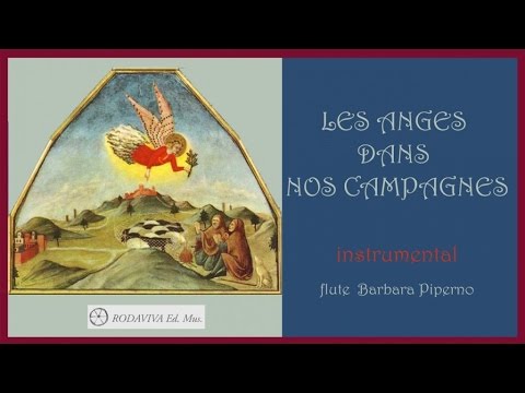 Barbara Piperno - LES ANGES DANS NOS CAMPAGNES instrumental