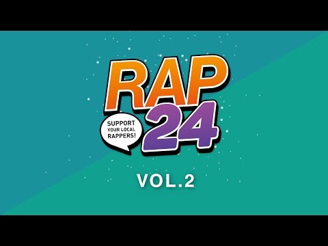 【RAP24】Vol.2