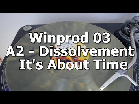 Winprod 03 - A2 - Dissolvement - It's About Time