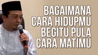 Download lagu Ust. Bachtiar Nasir | BAGAIMANA CARA HIDUPMU, BEGITU PULA CARA MATIMU mp3 Download lagu Ust. Bachtiar Nasir | BAGAIMANA CARA HIDUPMU, BEGITU PULA CARA MATIMU mp3
