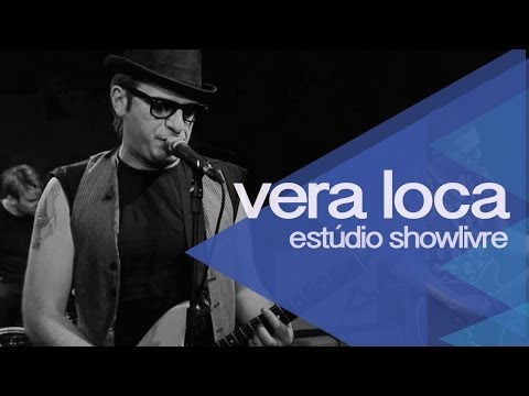 Vera Loca no Estúdio Showlivre 2014 - Apresentação na íntegra