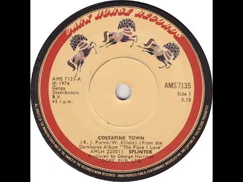 UK New Entry 1974 (242) Splinter - Costafine Town