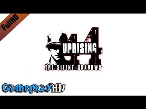 Uprising 44: The Silent Shadows Gameplay (PC HD)