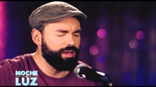 Santiago Cruz -  No Te Necesito - Performance live en Noche De Luz