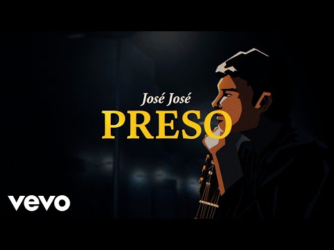 José José - Preso (Revisitado [Lyric Video])