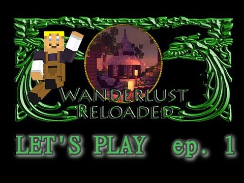 "WANDERLUST RELOADED" minecraft hqm mod - EP.1 - "BEGINNING FROM THE BEGINNING"
