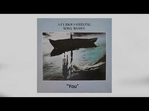 You - Tony Banks