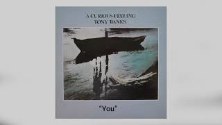 TONY BANKS You (+lyrics)