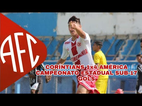 Corintians 1x4 América | GOLS | Campeonato Estadual Sub-17