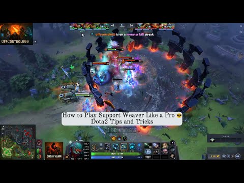 How to Play Support Weaver Like a Pro 😎 | Dota2 Tips and Tricks
