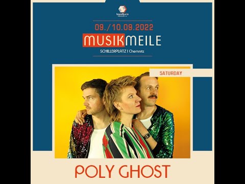 Poly Ghost @ Musikmeile Chemnitz 2022 - LIVE