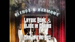 Layzie Bone & Alice in Chains - Man in the Box (Blends-N-Harmony Vol. 1)