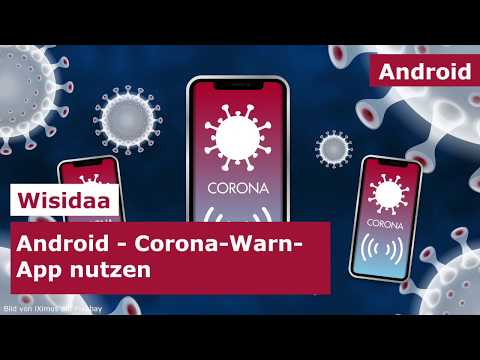 Android - Corona Warn App nutzen