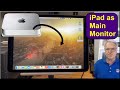 IPad As Main Or Extended Monitor For Mac Mini Or Macbook Using YAM App