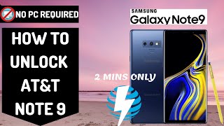 How to Unlock Samsung Note 9 AT&T (NO PC REQUIRED ) you can use T-mobile Metro PCS and Overseas