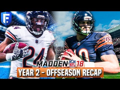 Madden 18 Bears Franchise Year 2 - Full Offseason Recap w/ Preseason Trade | Ep.39
