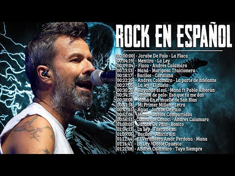 Jarabe de Palo, Bacilos, Maná, Andrés Calamaro,La Ley, y más - Los mejores clásicos ROCK en Español
