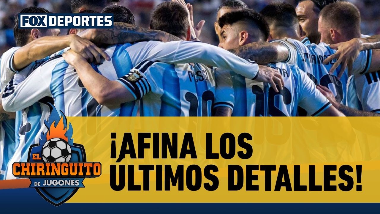 🇦🇷👀 ¡AFINA LOS ÚLTIMOS DETALLES! Messi y compañía continúan con su preparación | El Chiringuito