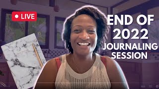 Let's do some journaling together LIVE! | Wrap Up 2022 for Black Women Embracing Ease