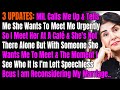 3 UPDATES MIL Calls Me Up Tells Me She Wants To Meet Me Urgently So I Meet Her At A Café She S