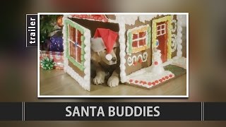 Santa Buddies (2009) Trailer