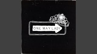 One Way Lady