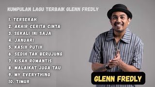 Download lagu Glenn Fredly Full Album 🎧 Kumpulan Lagu Terbaik Glenn Fredly | Romantis, Nostalgia & Enak Didengar mp3