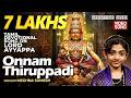 Onnam Thiruppadi Meghna Sumesh Mandala Kalam 1 17 4K SaranamAyyappa