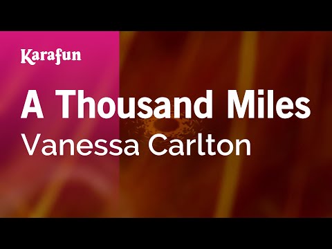 A Thousand Miles - Vanessa Carlton | Karaoke Version | KaraFun