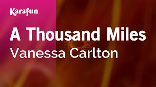 Karaoke A Thousand Miles - Vanessa Carlton *