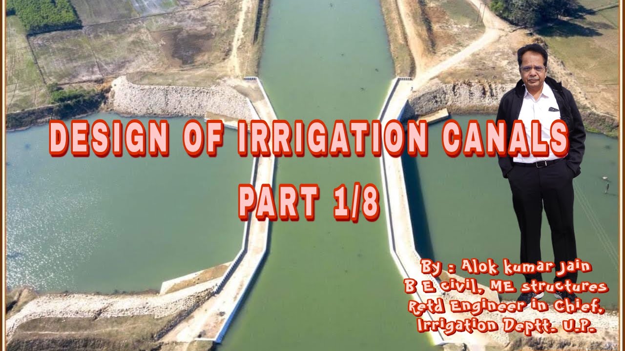 || design of canal part 1/8 || design of irrigation channel ||