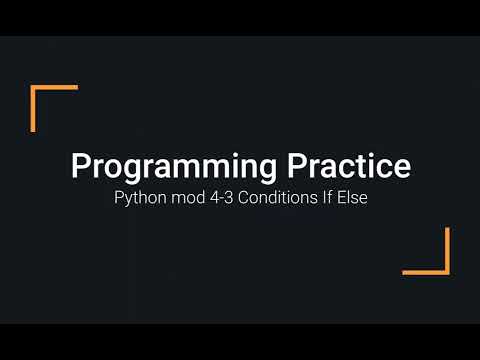 Python Practice Programming Module 4 3 If Else Statements