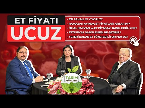 Tarım G&uuml;ndem - "Et Fiyatı Ucuz" (2.B&ouml;l&uuml;m)