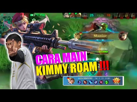 TUTOR KIMMY ROAM DAPET MANIACC !!!!! BUILD TERSAKIT KIMMY 2022 OTW GLOBAL #mobilelegends #tutorial