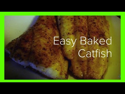 How to Cook Baked Catfish (Simple and Gooooood!!!)