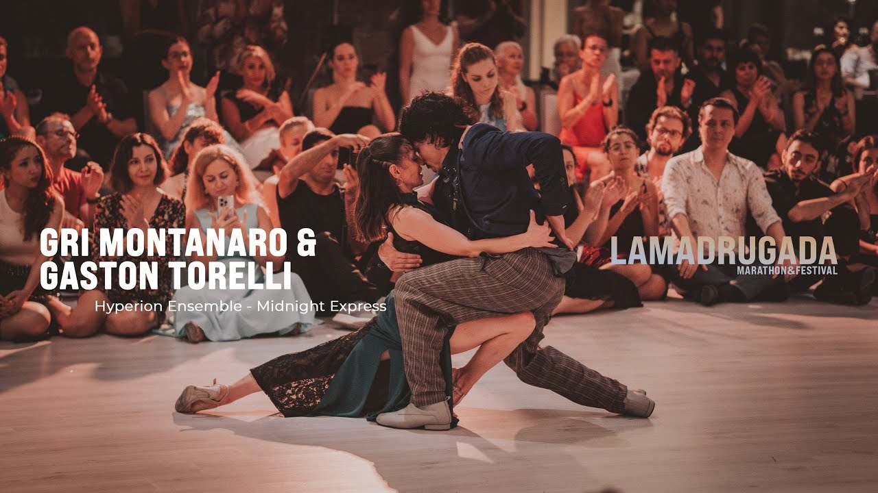 Gri Montanaro & Gaston Torelli - Midnight Express / La Madrugada Tango Marathon&Festival 2024