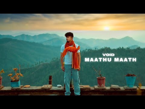 VOID - MAATHU MAATH ( Official Music Video ) | Prod. Exult Yowl