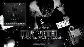 Video thumbnail for Poiesis Cello - Textures Walkthrough by Sonora Cinematic