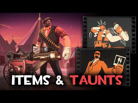 TF2 Taunts And Items We HAVE TO HAVE!
