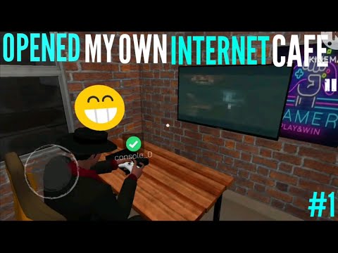 I opened my own Internet Cafe [INTERNET CAFE SIMULATOR] #1 (EASYPEASY)