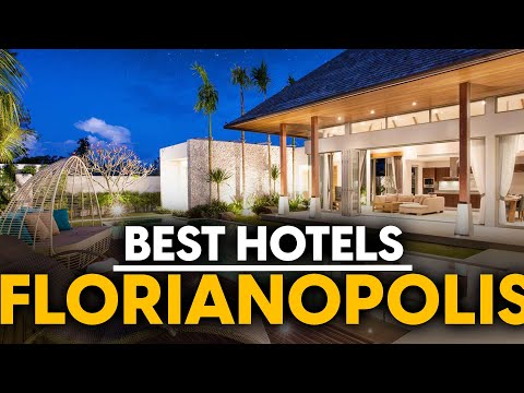 Best Hotels In Florianopolis, Brazil - Top 5 Picks For Any Budget