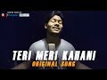 Teri Meri Kahani Original Full Song R Joy Hiran Puri Na Ho Payi Is Janam Mein
