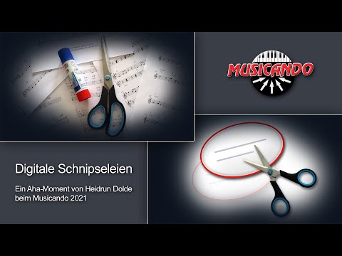 Online-Musicando 2021 - AHA-Moment von Heidrun Dolde: Digitale Schnipseleien