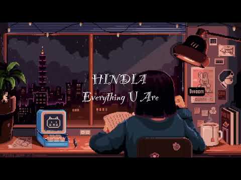 Everything U Are - Hindia