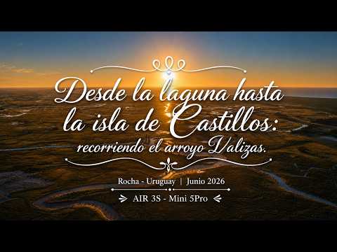 Desde la laguna hasta la isla de Castillos: recorriendo el arroyo Valizas Rocha - Uruguay