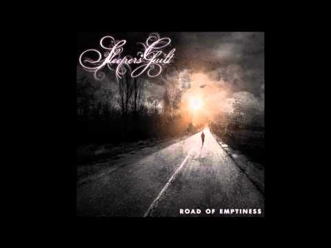 Sleepers' Guilt - Road Of Emptiness