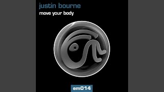 Move Your Body (Ilogik Re-work)