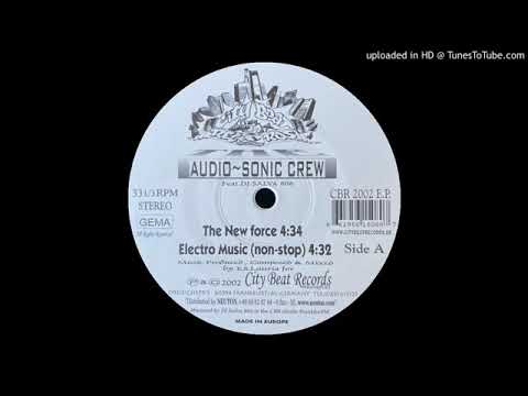 Audio Sonic Crew Feat DJ Salva 808   Electro Music Non StopCity Beat Records 2002